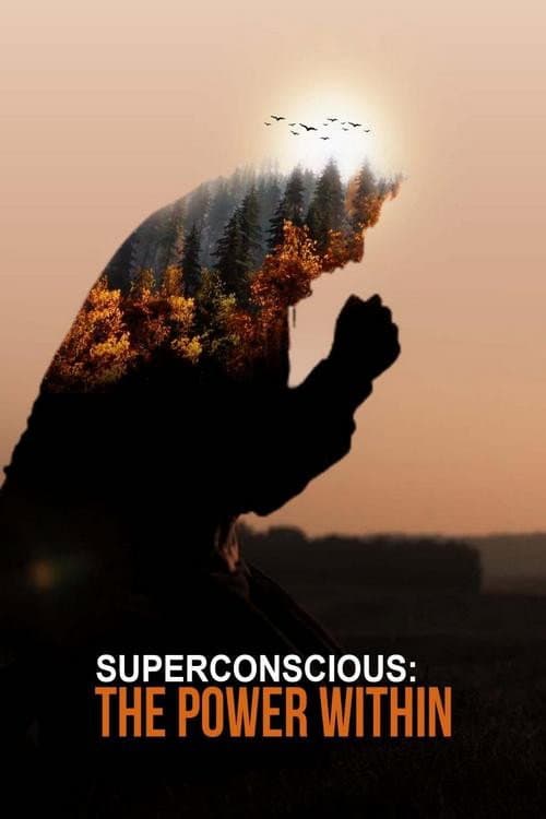 Superconscious: The Power Within poster