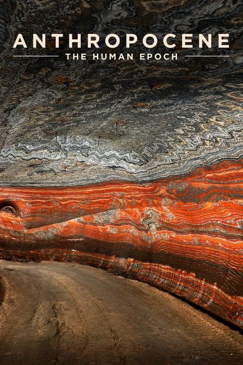 Anthropocene: The Human Epoch cover