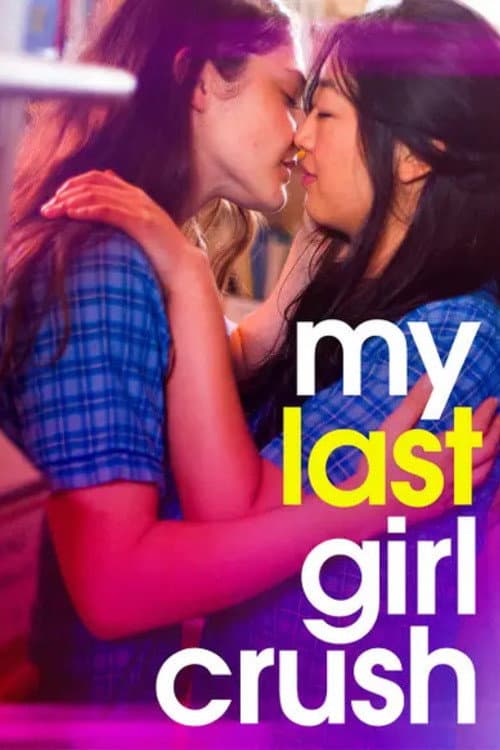 My Last Girl Crush cover