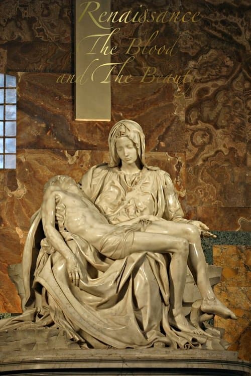 Renaissance: The Blood and the Beauty poster