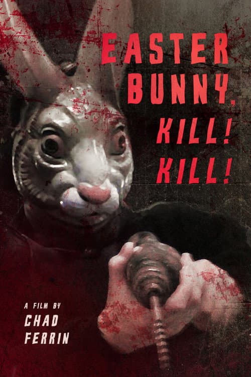 Easter Bunny, Kill! Kill! poster