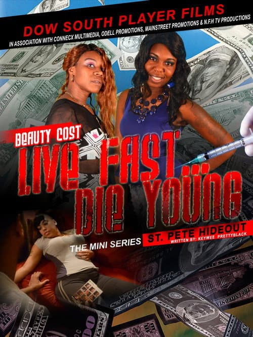 Live Fast  Die Young: St. Pete Hideout poster
