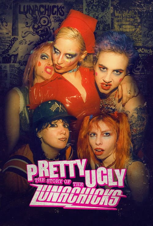 Pretty Ugly: The Story of the Lunachicks cover
