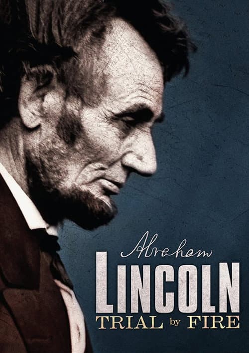 Lincoln: Trial by Fire cover