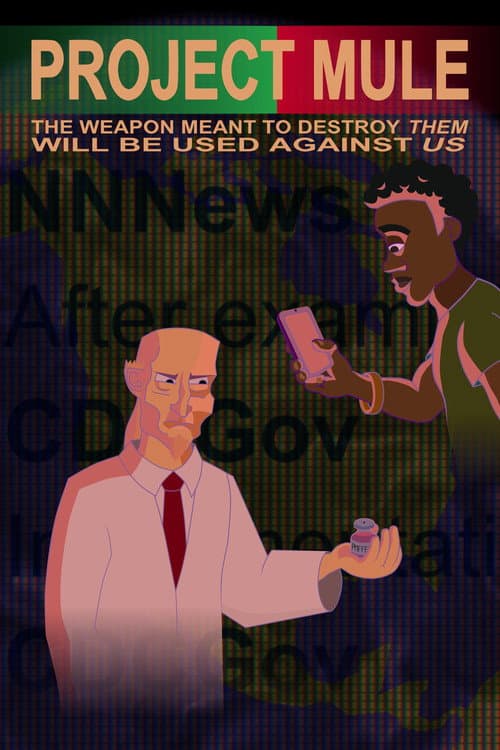 Project Mule poster