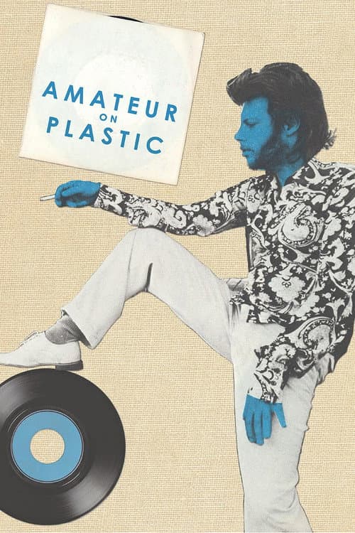 Amateur on Plastic poster