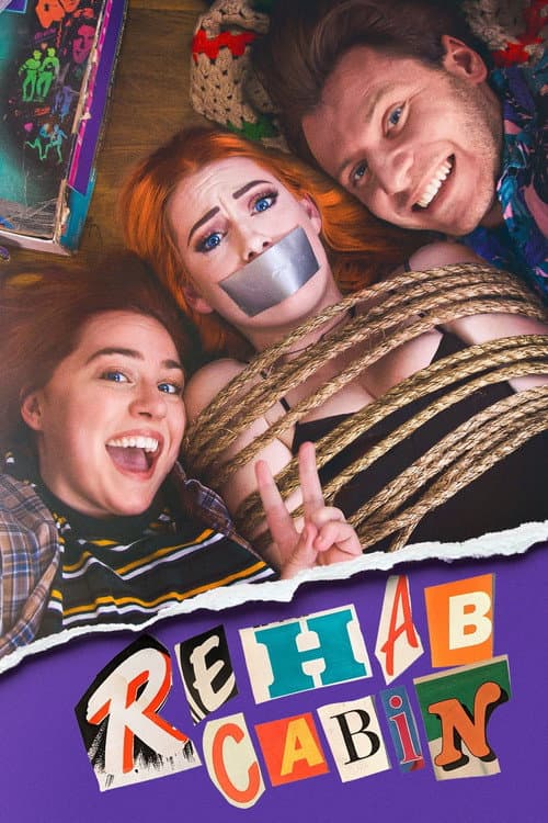Rehab Cabin poster