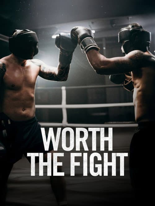 Worth the Fight poster