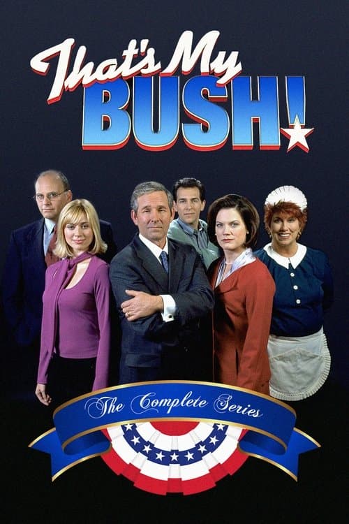 That's My Bush! The Definitive Collection cover