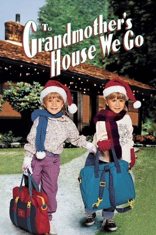 To Grandmother'S House We Go cover
