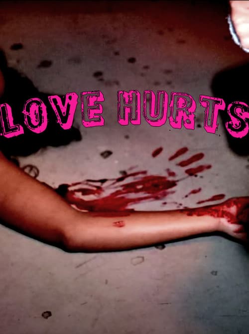 Love Hurts poster