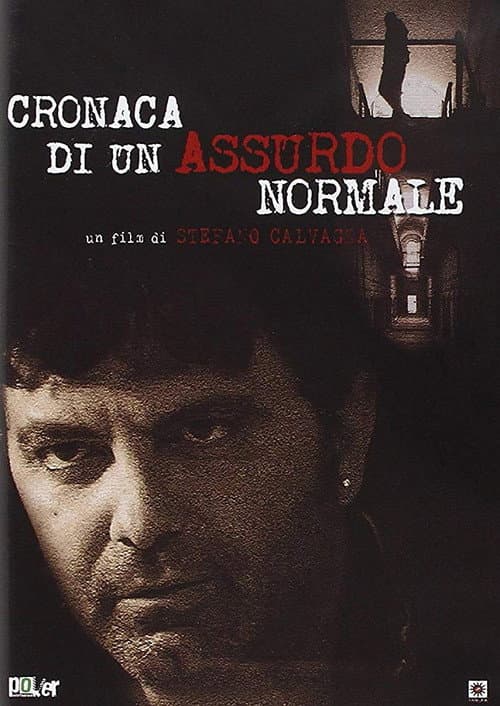 Cronaca di un assurdo normale poster