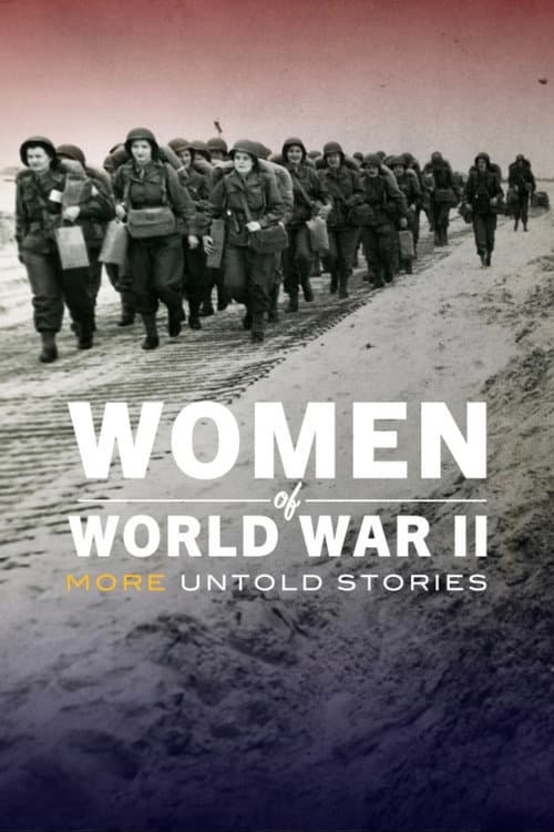 Women Of World War II: More Untold Stories cover