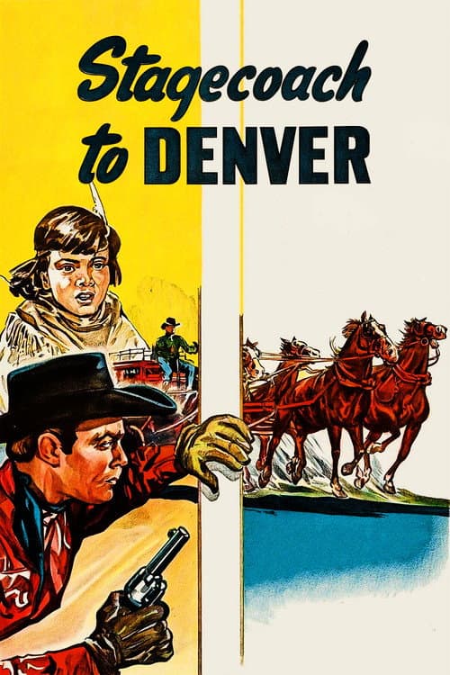 Stagecoach To Denver cover