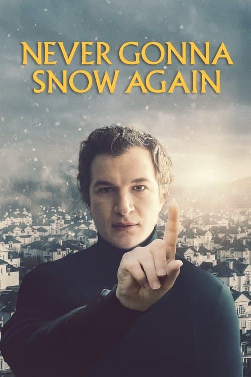 Never Gonna Snow Again cover