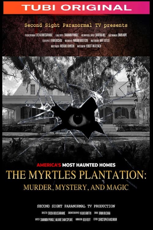 The Myrtles Plantation: Murder, Mystery, and Magic poster