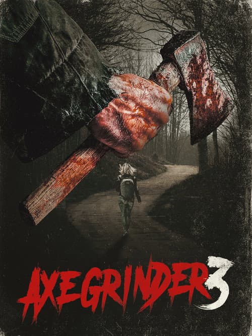 Axegrinder 3 poster