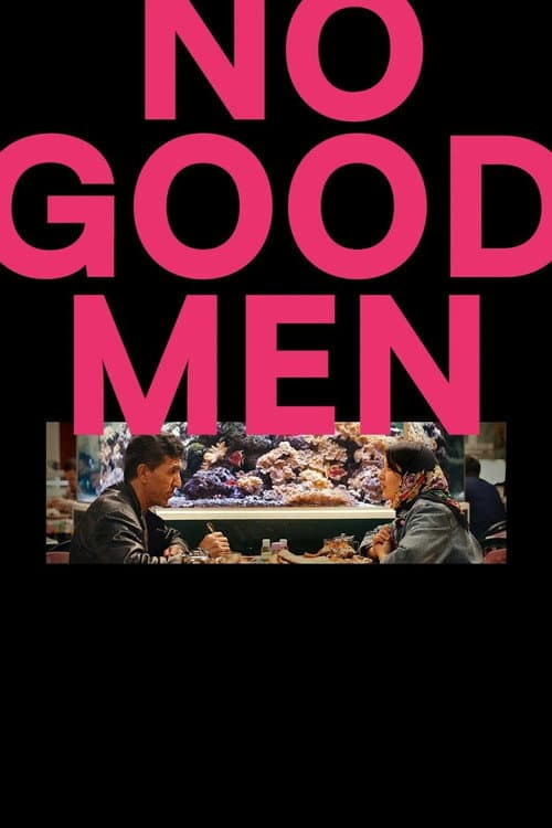 No Good Men poster