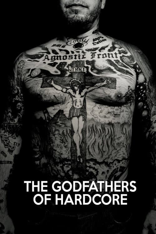 The Godfathers of Hardcore poster