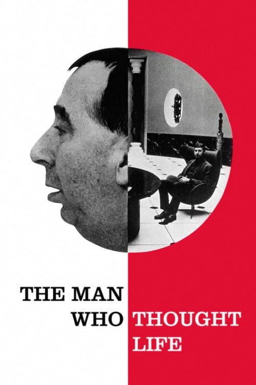 The Man Who Thought Life poster