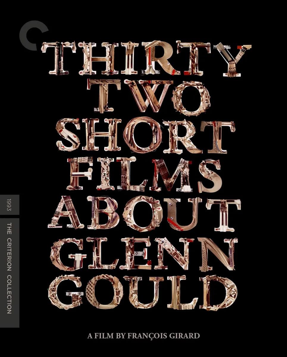 Thirty Two Short Films About Glenn Gould cover