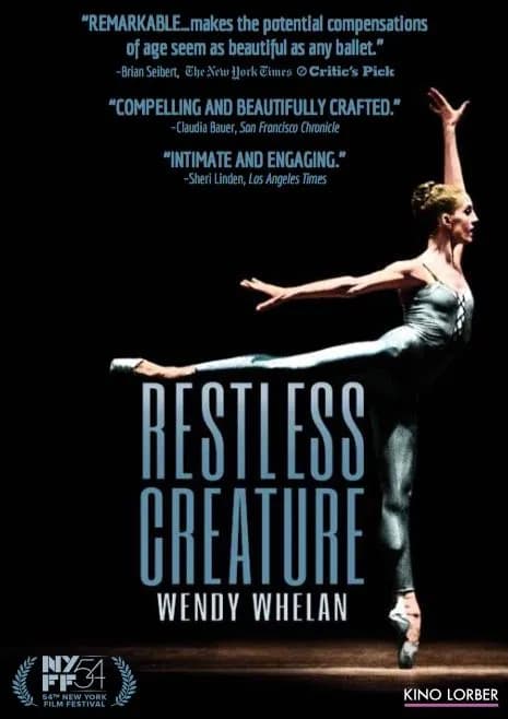 Restless Creature: Wendy Whelan cover