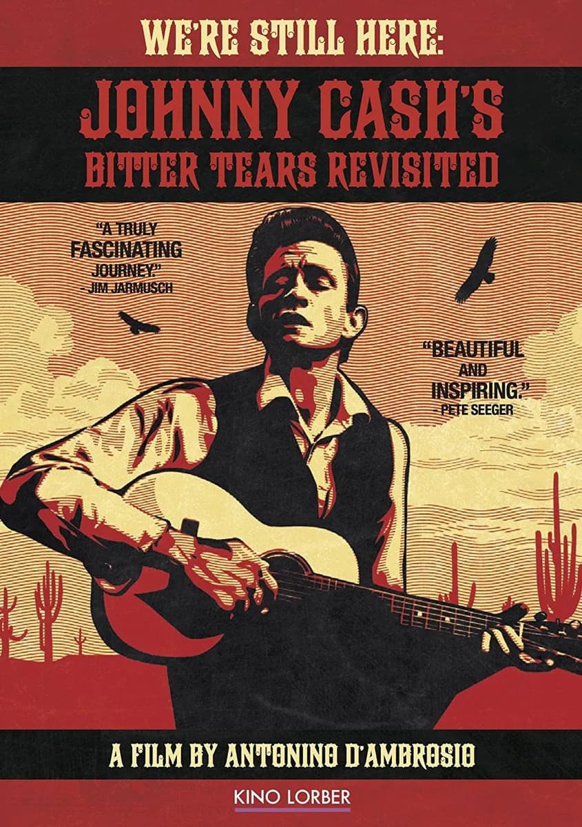 We're Still Here: Johnny Cash's Bitter Tears Revisited cover
