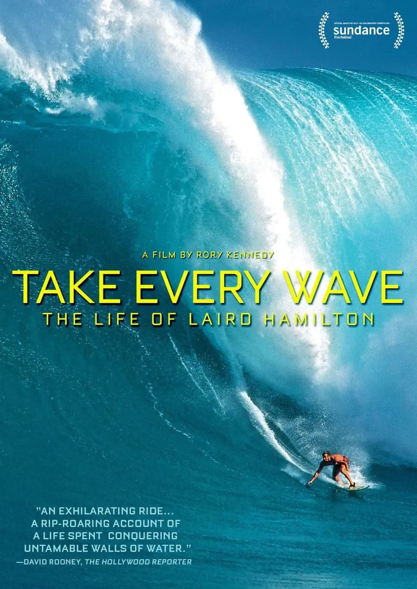 Take Every Wave: The Life of Laird Hamilton cover