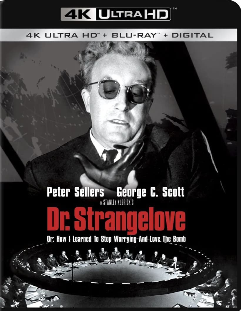 Dr. Strangelove or: How I Learned to Stop Worrying and Love the Bomb cover