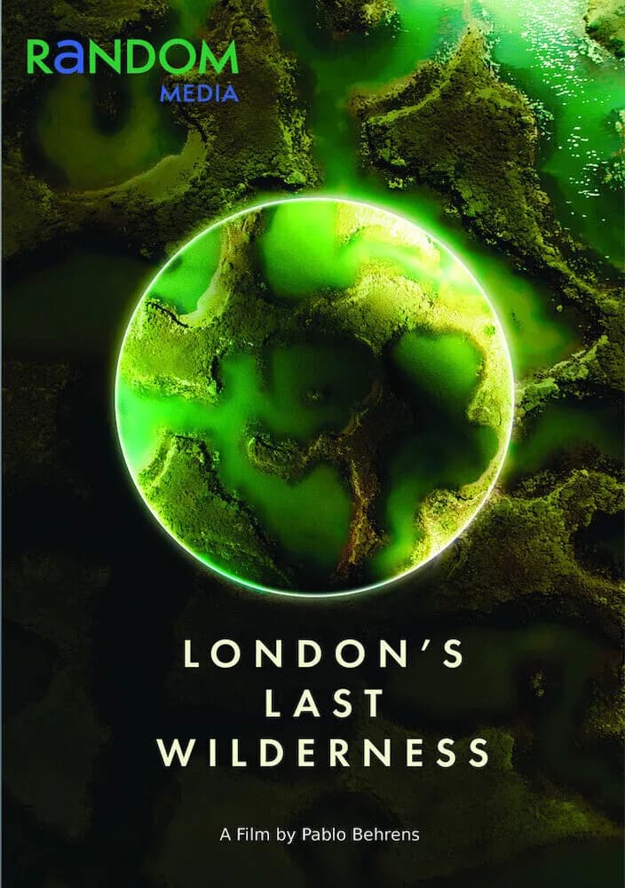 London'S Last Wilderness cover