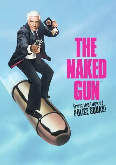 The Naked Gun: From the Files of Police Squad cover