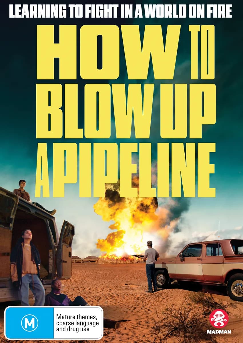 How to Blow Up a Pipeline cover