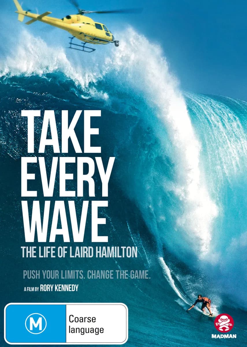 Take Every Wave: the Life of Laird Hamilton cover