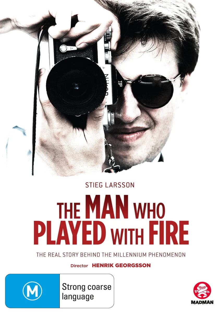 Stieg Larsson: the Man Who Played with Fire cover