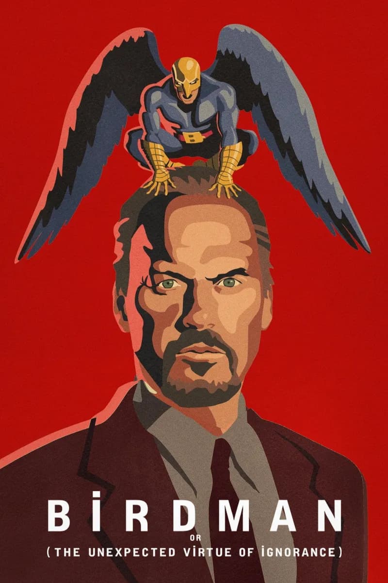 Birdman or (The Unexpected Virtue of Ignorance) cover
