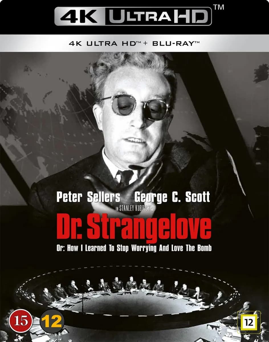 Dr Strangelove Or: How I Learned To Stop Worrying And Love The Bomb cover