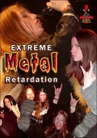 Extreme Metal Retardation cover