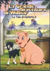 Charlotte's Web 2: Wilbur's Great Adventure cover