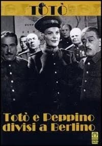 Totò e Peppino divisi a Berlino cover