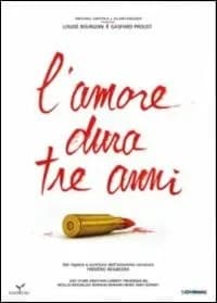 L' amour dure trois ans cover