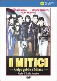 I mitici. Colpo gobbo a Milano cover