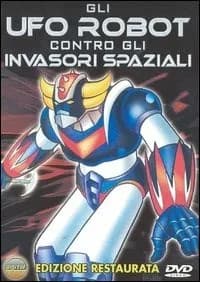 Gli Ufo Robot contro gli invasori spaziali cover