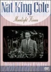 Nat King Cole. Moonlight Kisses cover