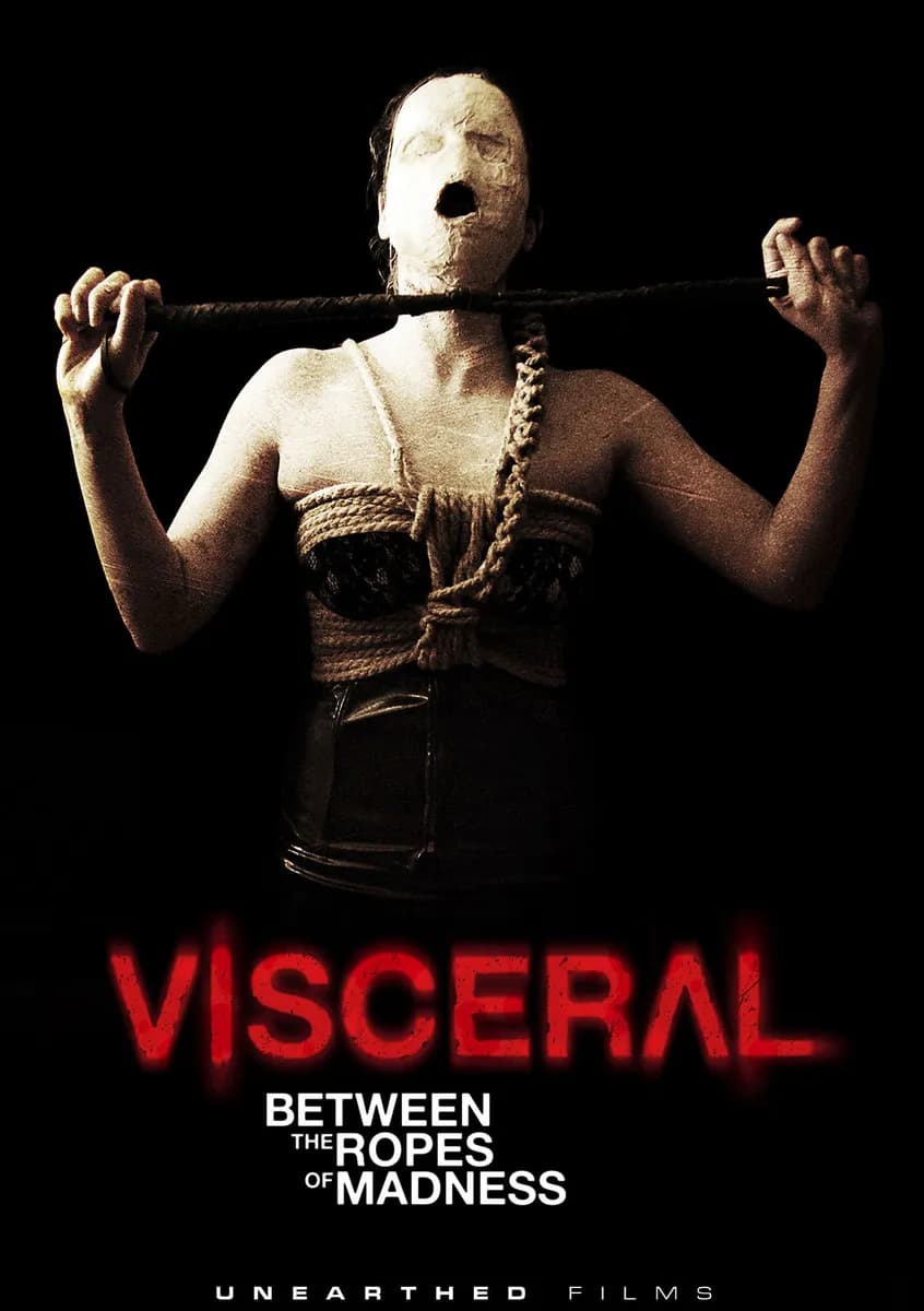 Visceral: Between The Ropes Of Madness cover