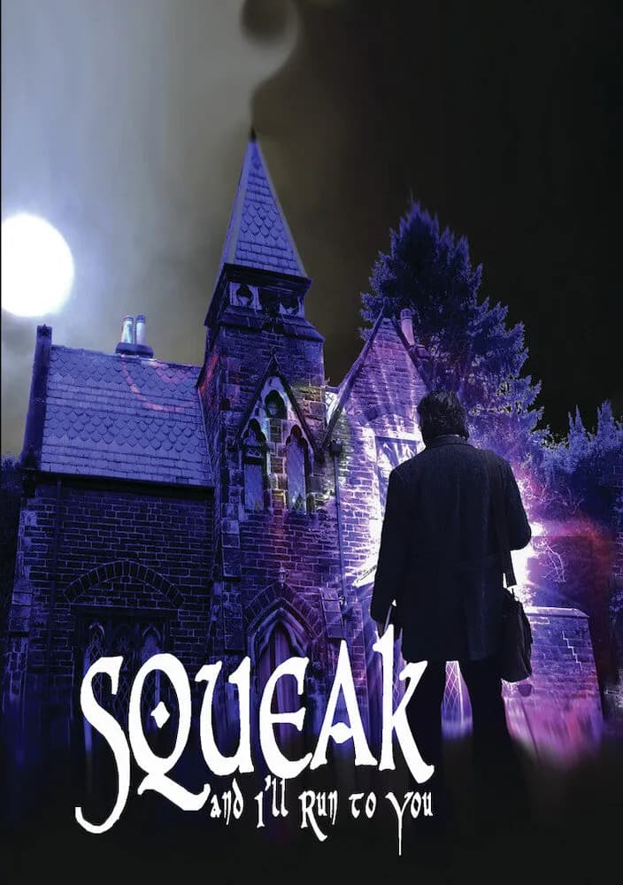 Squeak and I'll Run to You cover