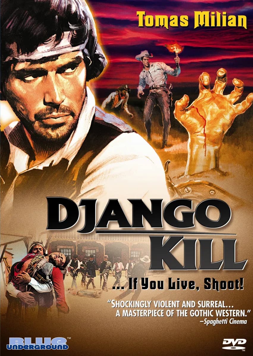 Django Kill…if You Live, Shoot! cover