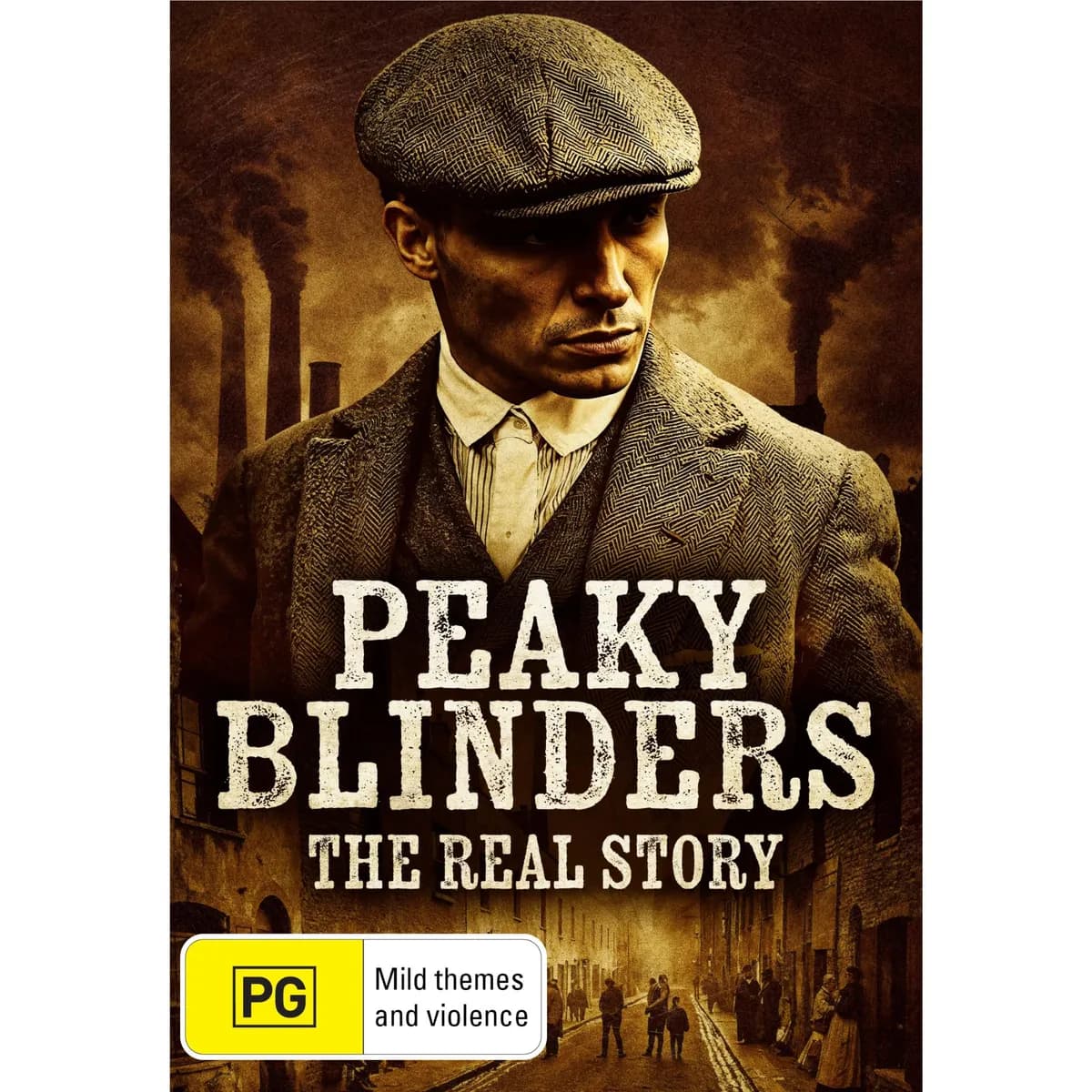 Peaky Blinders: The Real Story cover