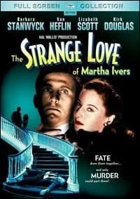 The Strange Love of Martha Ivers cover