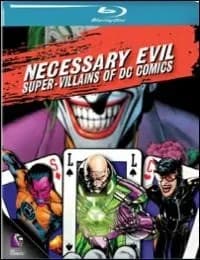 Necessary Evil. Super-Villains of DC Comics cover
