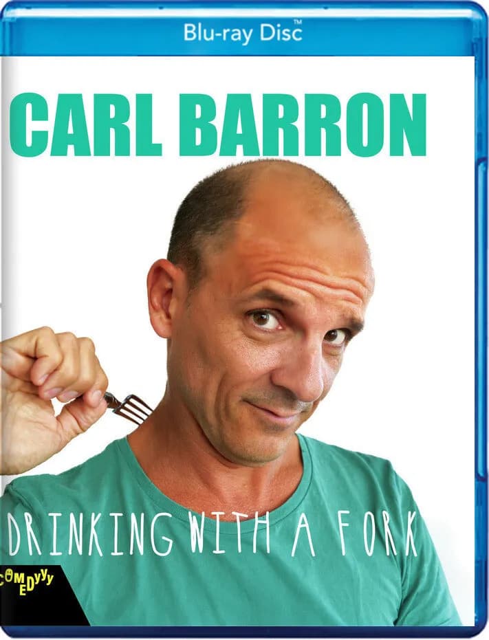 Carl Barron: Drinking With A Fork cover